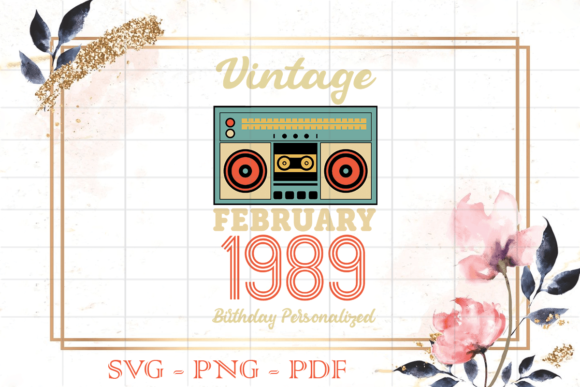 Best Vintage Birthday Gift, Vintage 1989