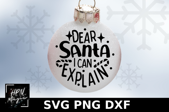 Dear Santa I Can Explain