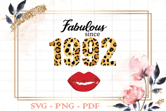 Fabulous Since 1992 Leopard Print SVG
