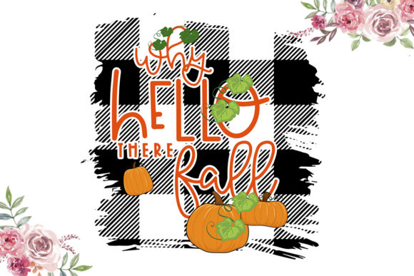 Hello There Fall
