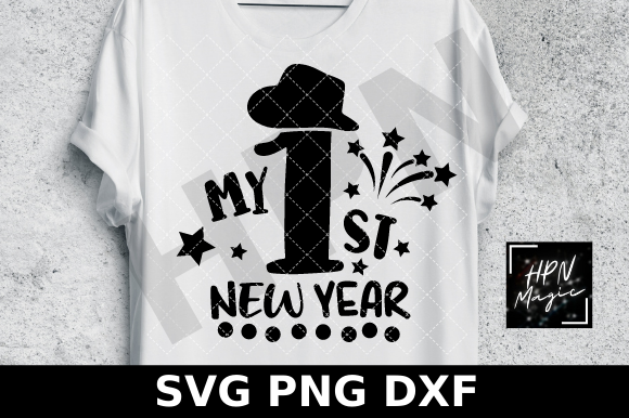 My 1st New Year SVG Funny New Year 2022