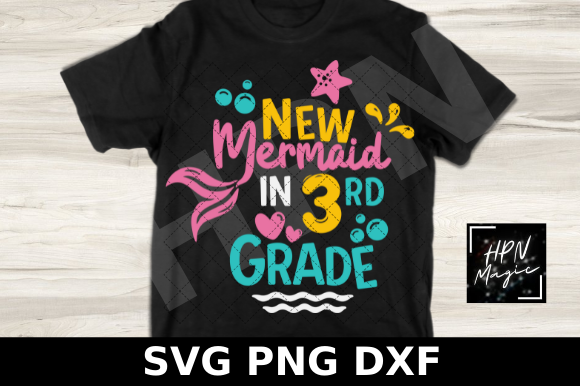 New Mermaid in 3rd Grade SVG