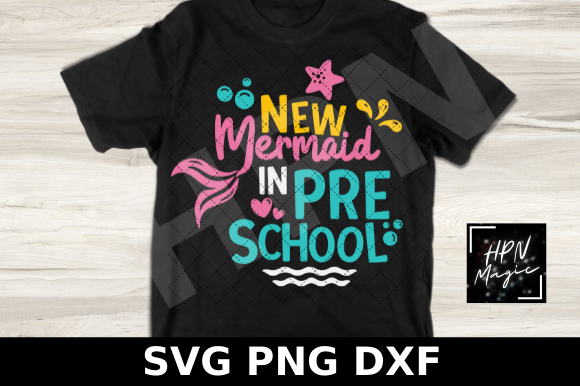 New Mermaid in Preschool SVG